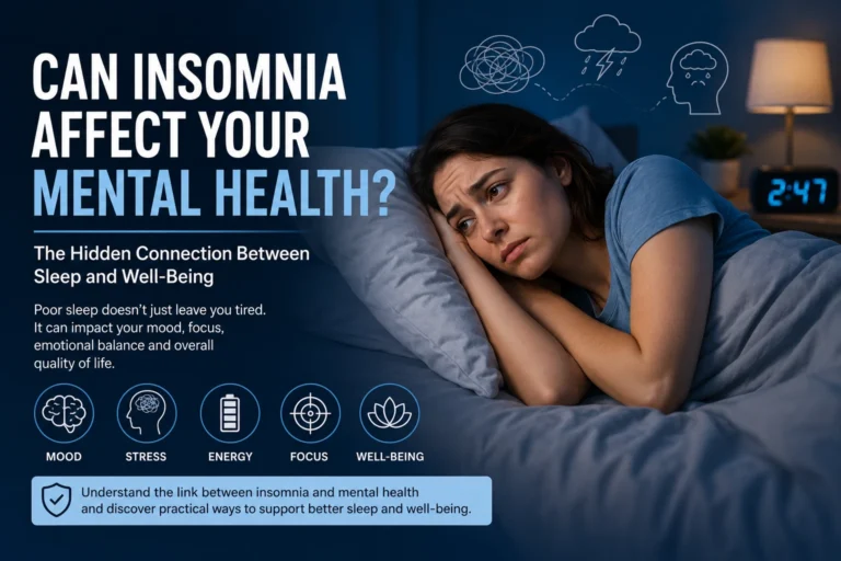 Can Insomnia Affect Your Mental Health? The Hidden Connection Between Sleep and Well-Being